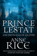 Cover: Prince Lestat and the Realms of Atlantis - Cornerstone Digital