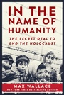 Cover: In the Name of Humanity - Skyhorse Publishing