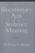 Cover: Illocutionary Acts and Sentence Meaning - Cornell University Press