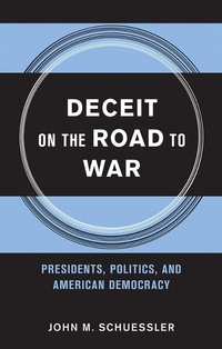 Abbildung von: Deceit on the Road to War - Cornell University Press