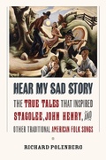 Cover: Hear My Sad Story - Cornell University Press