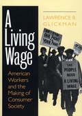 Cover: A Living Wage - Cornell University Press
