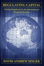 Cover: Regulating Capital - Cornell University Press