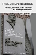 Cover: The Gumilev Mystique - Cornell University Press