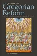 Cover: Before the Gregorian Reform - Cornell University Press
