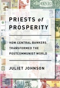 Cover: Priests of Prosperity - Cornell University Press