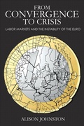 Cover: From Convergence to Crisis - Cornell University Press