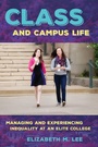 Cover: Class and Campus Life - ILR Press