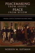 Cover: Peacemaking from Above, Peace from Below - Cornell University Press