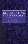 Cover: Representing the Holocaust - Cornell University Press