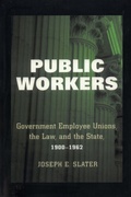 Cover: Public Workers - ILR Press