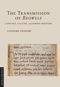 Cover: The Transmission of "Beowulf" - Cornell University Press
