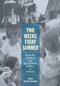 Cover: Two Weeks Every Summer - Cornell University Press