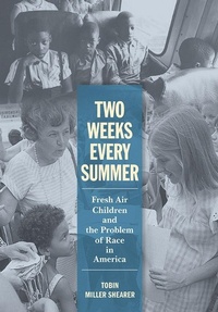 Enlarge image Cover: Two Weeks Every Summer - Cornell University Press