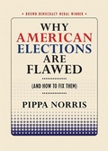 Cover: Why American Elections Are Flawed (and How to Fix Them) - Cornell Selects