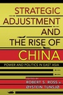 Cover: Strategic Adjustment and the Rise of China - Cornell University Press