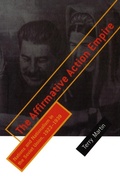 Cover: The Affirmative Action Empire - Cornell University Press