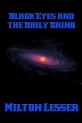 Cover: Black Eyes and the Daily Grind - Positronic Publishing