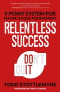 Cover: Relentless Success - Made for Success Publishing