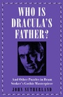 Cover: Who Is Dracula's Father? - Icon Books