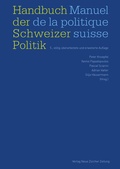 Cover: Handbuch der Schweizer Politik - Manuel de la politique suisse - NZZ Libro ein Imprint der Schwabe Verlagsgruppe AG