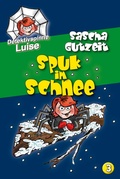Cover: Detektivspinne Luise - Spuk im Schnee - Mendoza Verlag