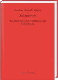 Cover: Sultansbriefe. Textfassungen, &Uuml;berlieferung und Einordnung - Harrassowitz Verlag