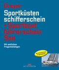 Cover: Sportk&uuml;stenschifferschein & Sportbootf&uuml;hrerschein See - Delius Klasing