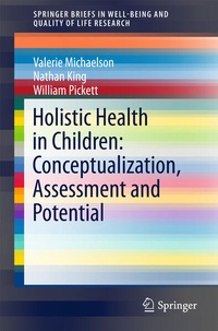 Enlarge image Cover: Holistic Health in Children: Conceptualization, Assessment and Potential - Springer