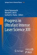 Cover: Progress in Ultrafast Intense Laser Science XIII - Springer