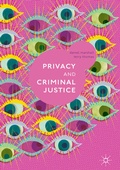 Cover: Privacy and Criminal Justice - Palgrave Macmillan