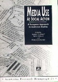 Cover: Media Use as Social Action - University of Luton Press