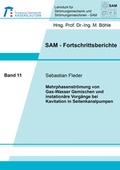 Cover: Mehrphasenstr&ouml;mung von Gas-Wasser-Gemischen und instation&auml;re Vorg&auml;nge bei Kavitation in Seitenkanalpumpen - Shaker