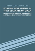 Cover: Foreign Investment in the Sultanate of Oman - Klaus Schwarz Verlag