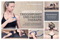 Cover: Arbeitsbuch Triggerpunkt- und Faszientherapie - KVM - Der Medizinverlag