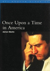 Enlarge image Cover: Once Upon a Time in America - BFI Publishing