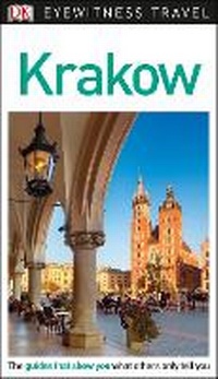 Abbildung von: DK Eyewitness Krakow - DK Eyewitness Travel