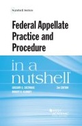 Cover: Federal Appellate Practice and Procedure in a Nutshell - West Academic Press