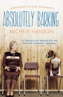 Cover: Absolutely Barking - Simon & Schuster Ltd