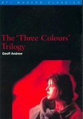 Cover: The "Three Colours" Trilogy - BFI Publishing