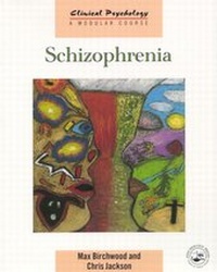 Bild vergrößern Bild: Schizophrenia - Psychology Press Ltd