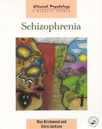 Bild vergrößern Bild: Schizophrenia - Psychology Press Ltd