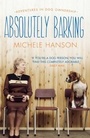 Cover: Absolutely Barking - Simon + Schuster LLC