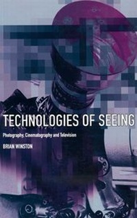 Enlarge image Cover: Technologies of Seeing - BFI Publishing