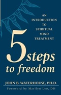 Cover: FIVE STEPS TO FREEDOM - DeVorss & Co ,U.S.