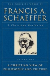 Abbildung von: The Complete Works of Francis A. Schaeffer - Crossway Books