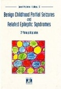 Cover: Benign Childhood Partial Seizures & Related Epileptic Syndromes - John Libbey & Co Ltd