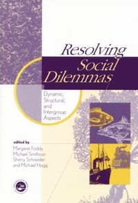 Enlarge image Cover: Resolving Social Dilemmas - Psychology Press Ltd