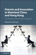Cover: Patents and Innovation in Mainland China and Hong Kong - Cambridge University Press