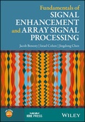 Cover: Fundamentals of Signal Enhancement and Array Signal Processing - Wiley-IEEE Press